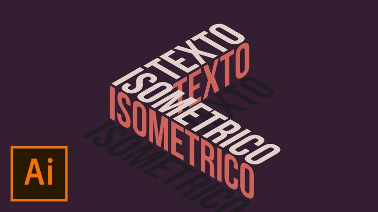 Texto Isométrico (3D) en Adobe Illustrator